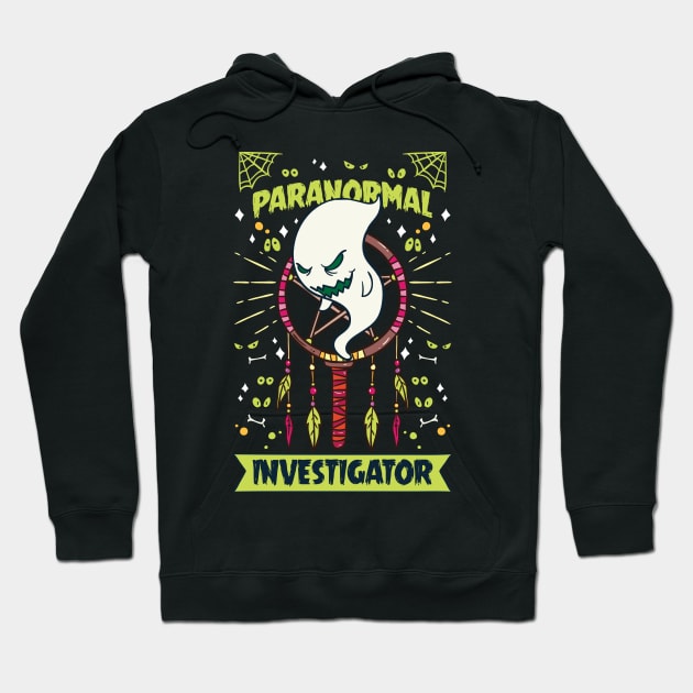 Paranormal Investigator Shirt ghost hunter gift Hoodie by biNutz